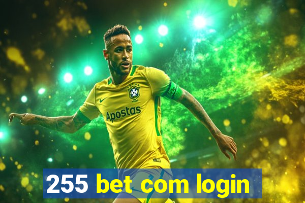 255 bet com login